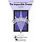Cherry Lane The Impossible Dream (from Man of La Mancha) SAB Arranged by John Leavitt thumbnail