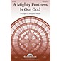 Shawnee Press A Mighty Fortress Is Our God Arranged by Benjamin Harlan thumbnail