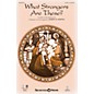 Shawnee Press What Strangers Are These? Studiotrax CD Arranged by Joseph M. Martin thumbnail