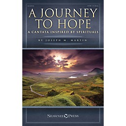 Shawnee Press A Journey to Hope (A Cantata Inspired by Spirituals) Listening CD Composed by Joseph M. Martin