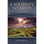Shawnee Press A Journey to Hope (A Cantata Inspired by Spirituals) INSTRUMENTAL CONSORT Composed by Joseph M. Martin thumbnail