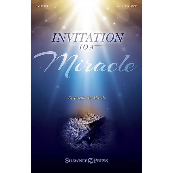 Shawnee Press Invitation to a Miracle (A Cantata for Christmas) Studiotrax CD Composed by Joseph M. Martin