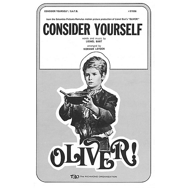 TRO ESSEX Music Group Consider Yourself (from Oliver) SA Arranged by Norman Leyden