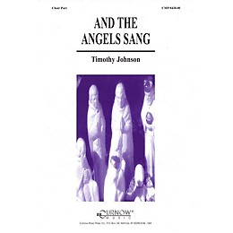 Curnow Music And the Angels Sang (Grade 2 Concert Band with Choir) SAB Arranged by Timothy Johnson