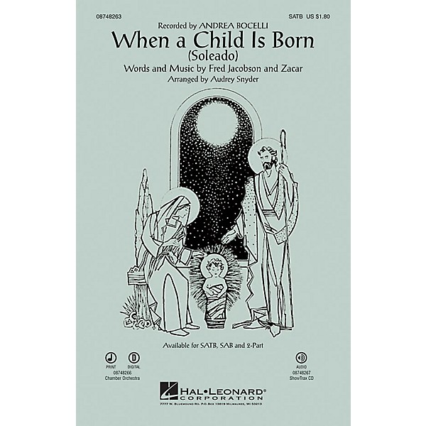 Hal Leonard When a Child Is Born (Soleado) IPAKCO by Andrea Bocelli Arranged by Audrey Snyder