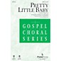 PraiseSong Pretty Little Baby CHOIRTRAX CD by James Cleveland Arranged by Rollo Dilworth thumbnail
