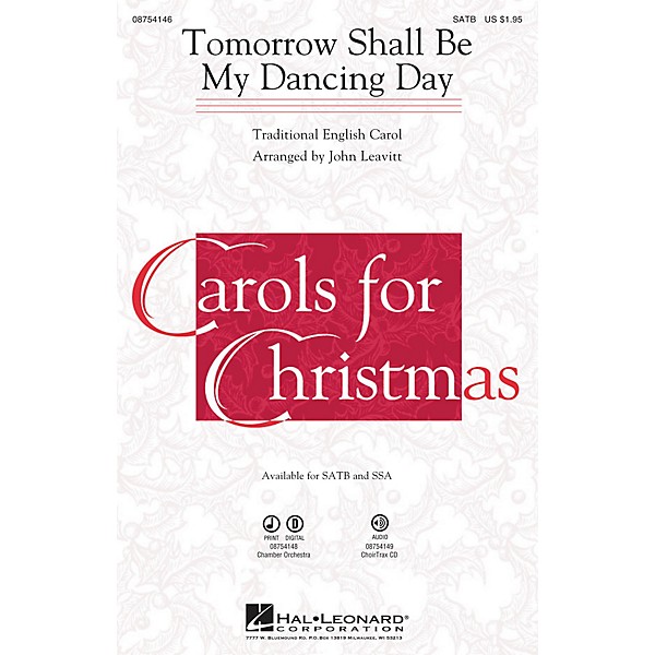 Hal Leonard Tomorrow Shall Be My Dancing Day Chamber Orchestra Arranged by John Leavitt