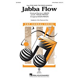 Hal Leonard Jabba Flow (from Star Wars: The Force Awakens) 3-Part Mixed arranged by Roger Emerson