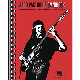 Hal Leonard Jaco Pastorius Omnibook for Bass Clef Instruments Transcribed Exactly from His Recordings - Bass Transcriptions