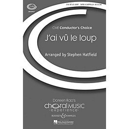 Boosey and Hawkes J'ai vû le loup (CME Conductor's Choice) SATB a cappella arranged by Stephen Hatfield