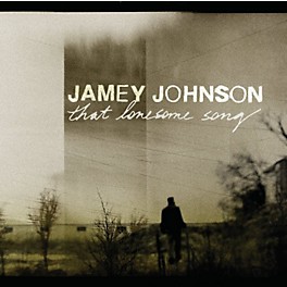 Jamey Johnson - That Lonesome Song