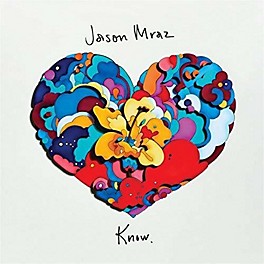 Jason Mraz - Know.