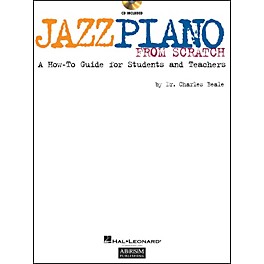 Hal Leonard Jazz Piano From Scratch Book/CD A How-To Guide for Students And Teachers