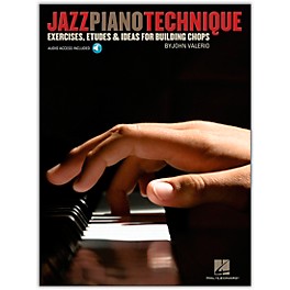Hal Leonard Jazz Piano Technique - Exercises, Etudes & Ideas For Building Chops (Book/Online Audio)