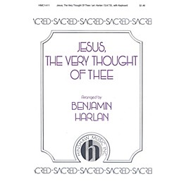 Hinshaw Music Jesus the Very Thought of Thee SATB arranged by Benjamin Harlan