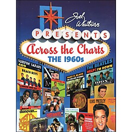 Hal Leonard Joel Whitburn Presents Across The Charts The 1960's