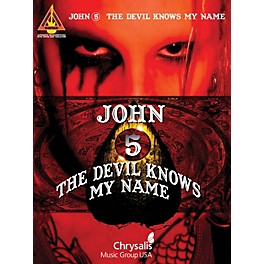 Hal Leonard John 5 - The Devil Knows My Name Guitar Tab Songbook