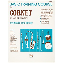 Alfred John Kinyon's Basic Training Course Book 1 Cornet