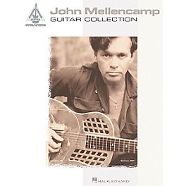 Hal Leonard John Mellencamp Guitar Collection Guitar Tab Songbook
