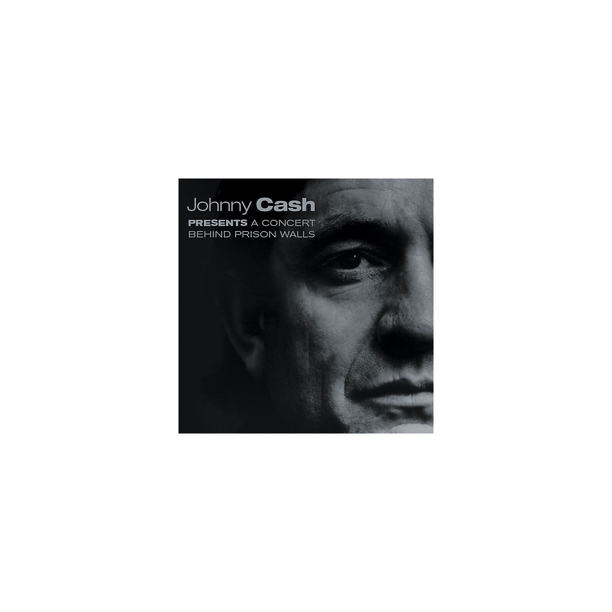 Johnny Cash A Concert Behind Prison Walls Johnny Cash - A Concert Behind Prison Walls | Guitar Center