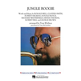 Arrangers Jungle Boogie Marching Band Level 3 by Kool & The Gang Arranged by Tom Wallace