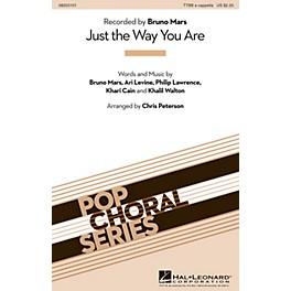 Hal Leonard Just the Way You Are TTBB A Cappella by Bruno Mars arranged by Chris Peterson