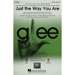 Hal Leonard Just the Way You Are (featured in Glee) SATB by Bruno Mars arranged by Adam Anders