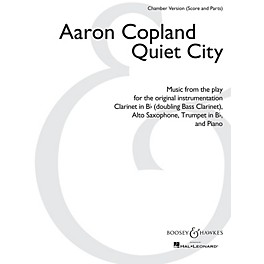 Boosey and Hawkes Quiet City Boosey & Hawkes Chamber Music by Aaron Copland Arranged by Christopher Brellochs