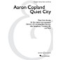 Boosey and Hawkes Quiet City Boosey & Hawkes Chamber Music by Aaron Copland Arranged by Christopher Brellochs thumbnail