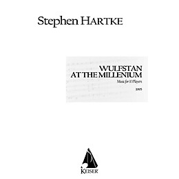Lauren Keiser Music Publishing Wulfstan at the Millennium (Music for Ten Players) LKM Music Series by Stephen Hartke