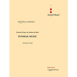 Amstel Music Funeral Music (from The Melodrama Bergliot) (Score Only) Concert Band Level 2-3 Arranged by Johan de Meij