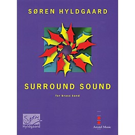 De Haske Music Surround Sound (Brass Band) Concert Band Composed by Soren Hyldgaard
