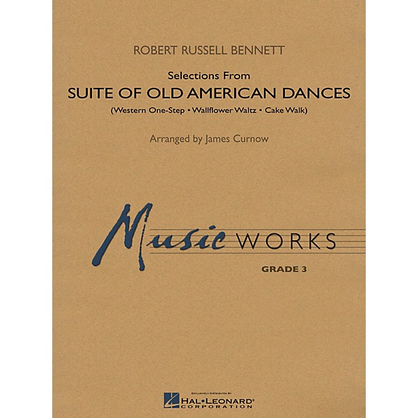 Hal Leonard Suite of Old American Dances (Selections) Concert Band Level 3 Arranged by James Curnow