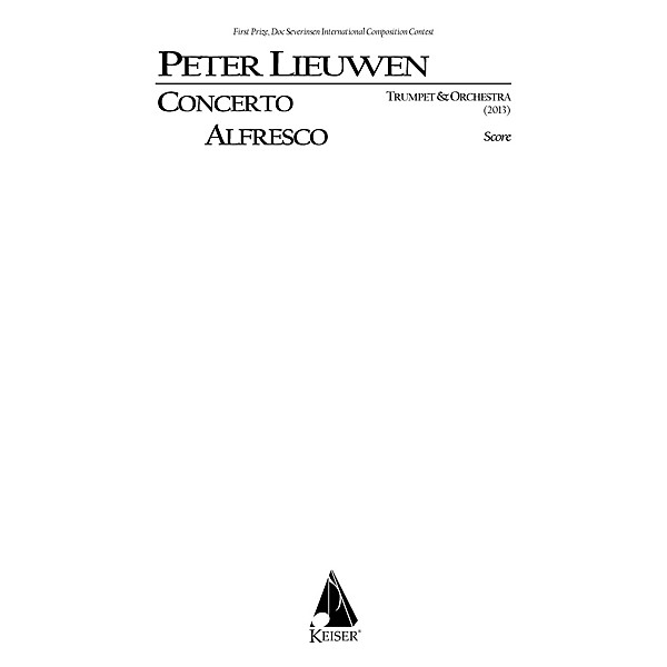 Lauren Keiser Music Publishing Concerto Alfresco for Trumpet and Chamber Orchestra, Full Score LKM Music Series by Peter L...