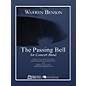 Edward B. Marks Music Company The Passing Bell Concert Band Level 5 Composed by Warren Benson thumbnail