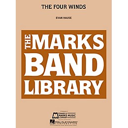 Edward B. Marks Music Company The Four Winds Concert Band Level 4 Composed by Evan Hause