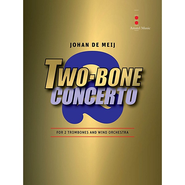 Amstel Music Two-Bone Concerto - 2 Trombones and Wind Orchestra (Includes Score Only)