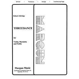 Margun Music Threedance Shawnee Press Series by Robert Aldridge