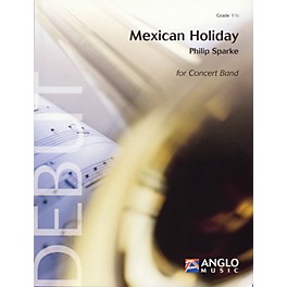 Anglo Music Press Mexican Holiday (Grade 1.5 - Score Only) Concert Band Level 1.5 Composed by Philip Sparke