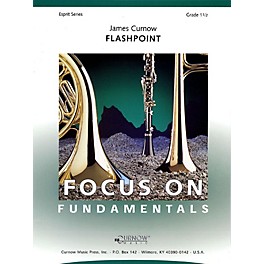 Curnow Music Flashpoint (Grade 1.5 - Score Only) Concert Band Level 1.5 Composed by James Curnow