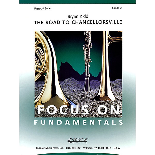 Curnow Music The Road to Chancellorsville (Grade 2 - Score Only) Concert Band Level 2 Composed by Bryan Kidd