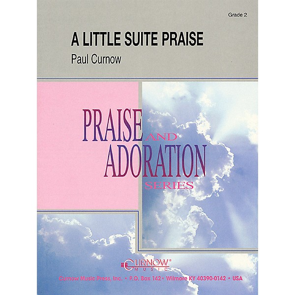 Curnow Music A Little Suite Praise (Grade 2 - Score Only) Concert Band Level 2 Composed by Paul Curnow