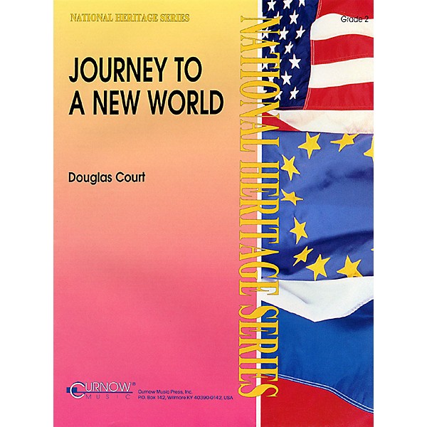 Curnow Music Journey to a New World (Grade 2 - Score Only) Concert Band Level 2 Composed by Douglas Court