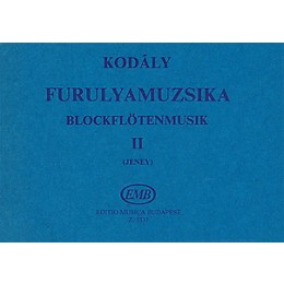 Editio Musica Budapest Recorder Music - Volume 2 (For 2, 3 and 4 Recorders) EMB Series by Zoltán Kodály