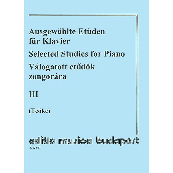 Editio Musica Budapest Selected Studies V3-pno EMB Series by Various