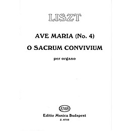 Editio Musica Budapest Ave Maria #4-o Sacrum Conv EMB Series by Franz Liszt