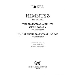 Editio Musica Budapest The National Anthem Of Hungary For Orchestra EMB Series