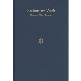 G. Henle Verlag Brahms am Werk Henle Edition Series Hardcover Edited by Michael Struck