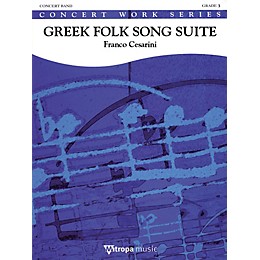De Haske Music Greek Folk Song Suite (Score Only) Concert Band Composed by Franco Cesarini