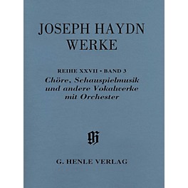 G. Henle Verlag Choruses, Incidental Music and Other Vocal Works with Orchestra Henle Edition by Haydn Edited by Dack